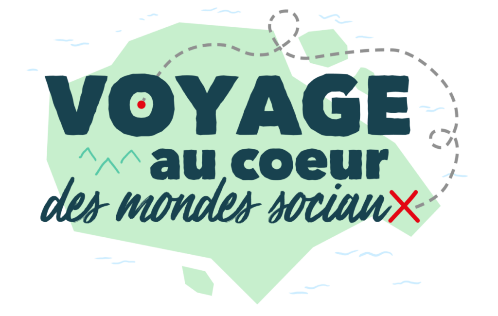 Se former pour aller plus loin - Voyage au coeur des mondes sociaux le logo
